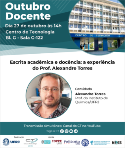 Escrita Acadêmica e docência: a experiência do Prof. Alexandre Torres @ Auditório G-122/Coppe