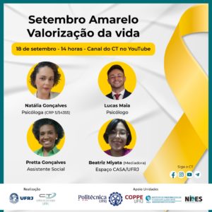 Setembro Amarelo: valorização da vida @ Canal do Centro de Tecnologia no YouTube