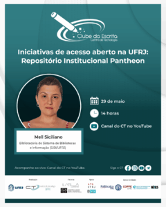 Iniciativas de acesso aberto na UFRJ: Repositório Institucional Pantheon @ Canal do Centro de Tecnologia no YouTube